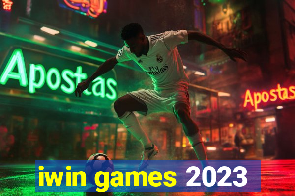 iwin games 2023